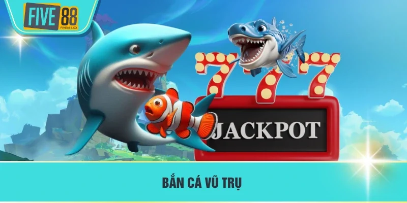 Bắn cá vũ trụ